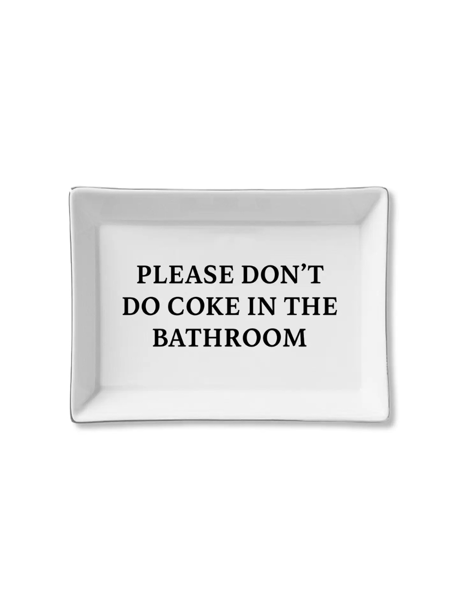 Ceramic Tray - Please Don't Do